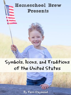 cover image of Symbols, Icons, and Traditions of the United States (First Grade Social Science Lesson, Activities, Discussion Questions and Quizzes)